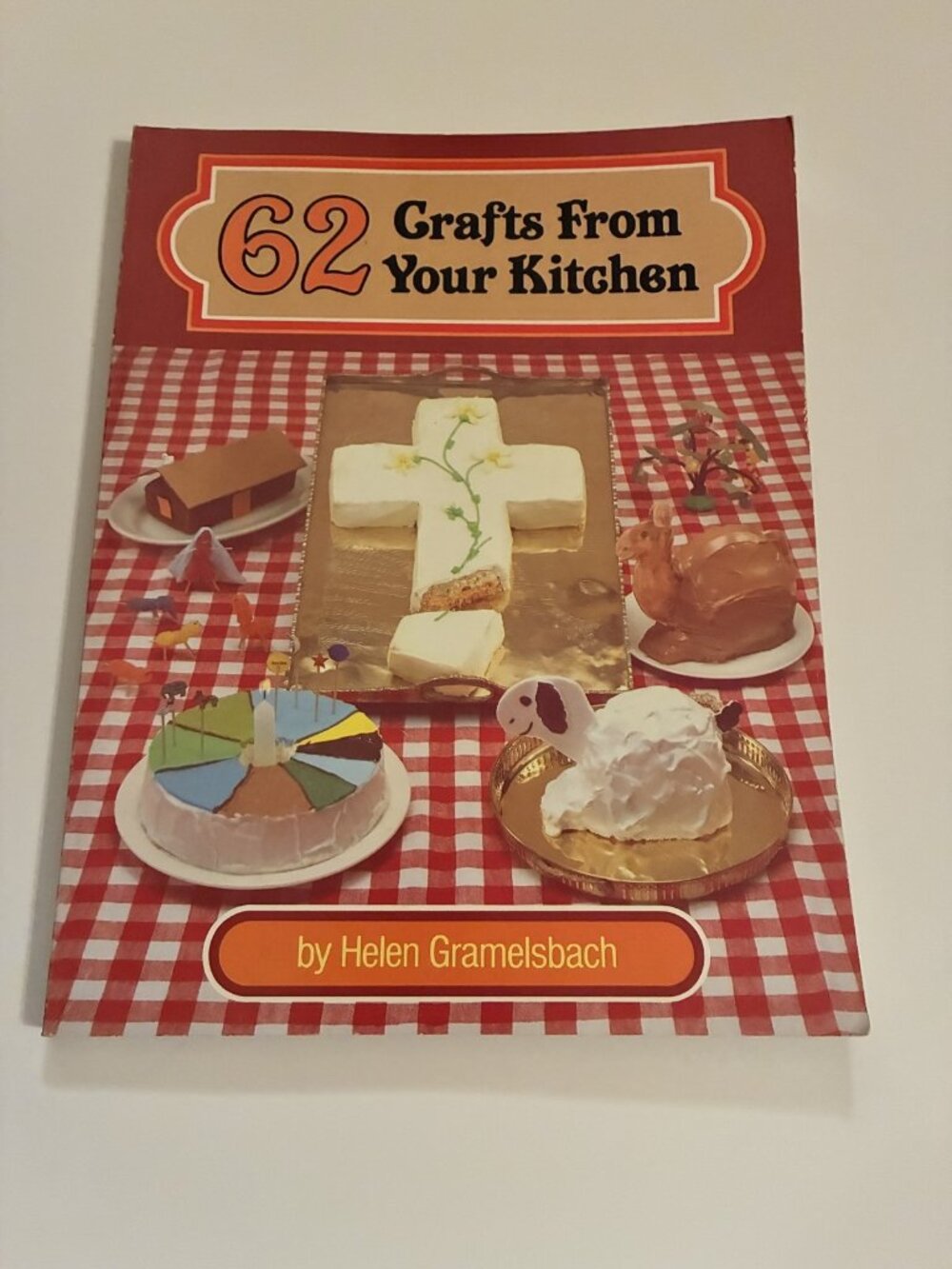 62 Crafts From Your Kitchen by Helen Gramelsbach 1986 Paperback Religious Craft